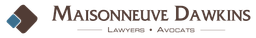 Maisonneuve Dawkins Lawyers | Avocats logo